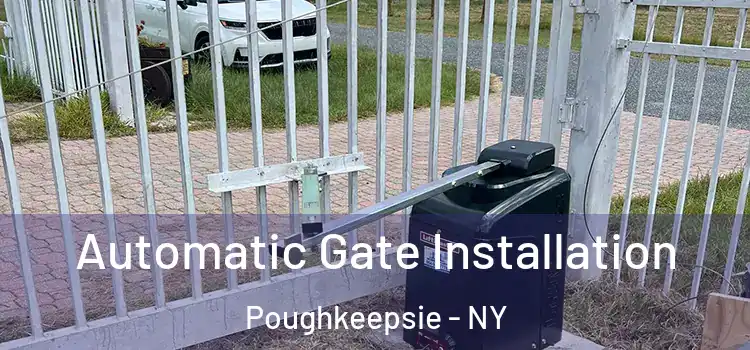 Automatic Gate Installation Poughkeepsie - NY