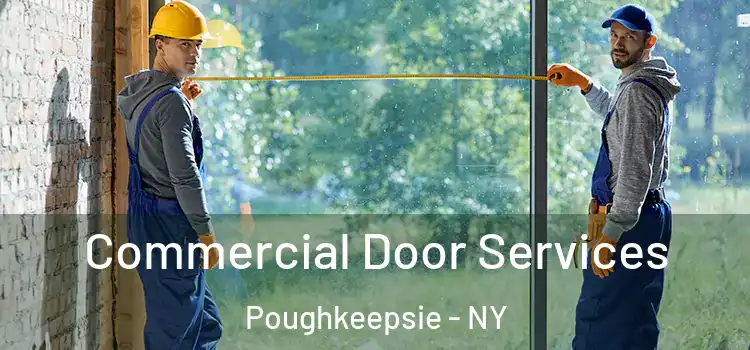  Commercial Door Services Poughkeepsie - NY