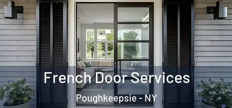  French Door Services Poughkeepsie - NY