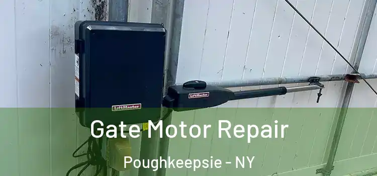 Gate Motor Repair Poughkeepsie - NY
