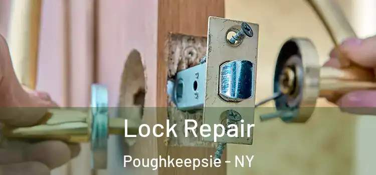  Lock Repair Poughkeepsie - NY