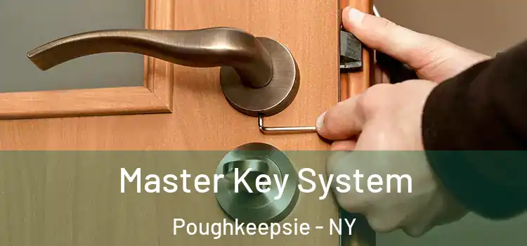  Master Key System Poughkeepsie - NY