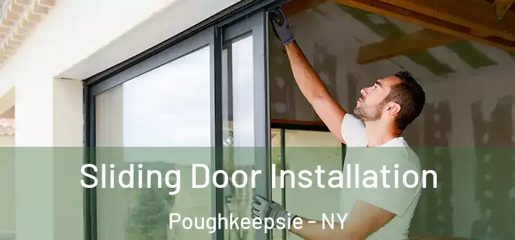  Sliding Door Installation Poughkeepsie - NY
