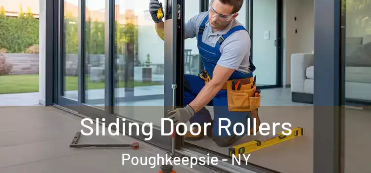 Sliding Door Rollers Poughkeepsie - NY
